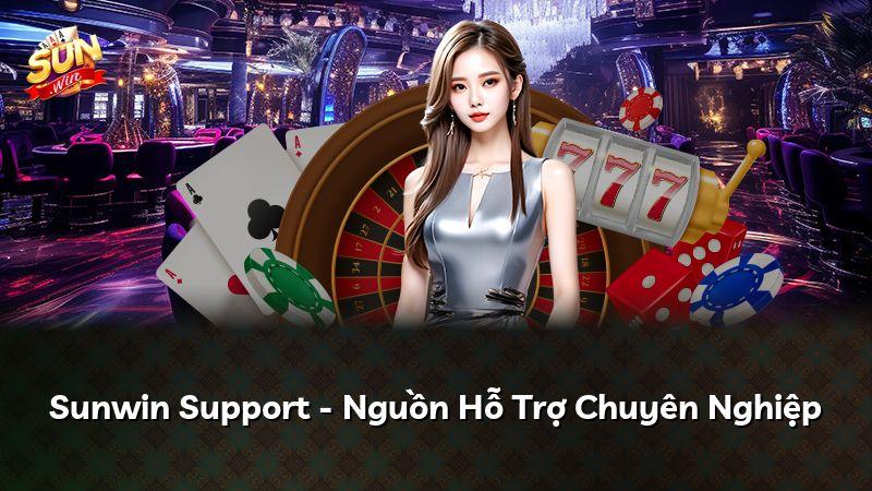 Sunwin Support - Nguồn Hỗ Trợ Chuyên Nghiệp